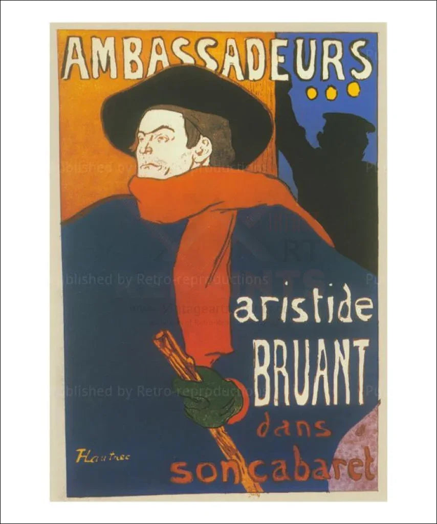 Ambassadeurs Aristide Bruant, Toulouse-Lautrec - VINTAGEARTREPRINTS.COM