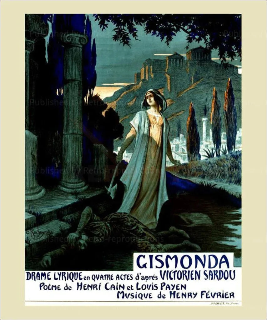 Gismonda, Lyric drama - VINTAGEARTREPRINTS.COM