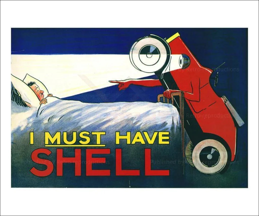 I Must Have Shell Roadster, 1925 - VINTAGEARTREPRINTS.COM