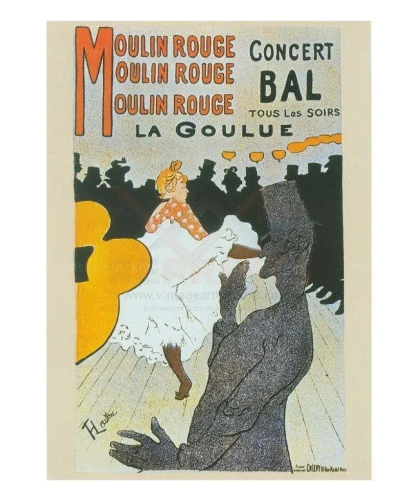 Moulin Rouge: La Goulue, Toulouse-Lautrec, 1889 - VINTAGEARTREPRINTS.COM