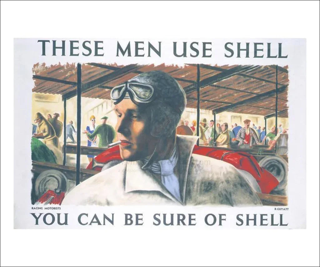These Men Use Shell, Richard Guyatt, 1939 - VINTAGEARTREPRINTS.COM